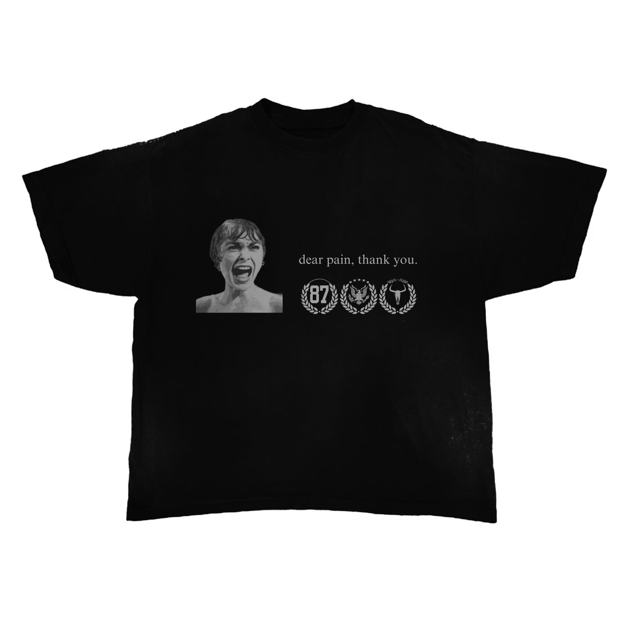 Dear Pain T-Shirt